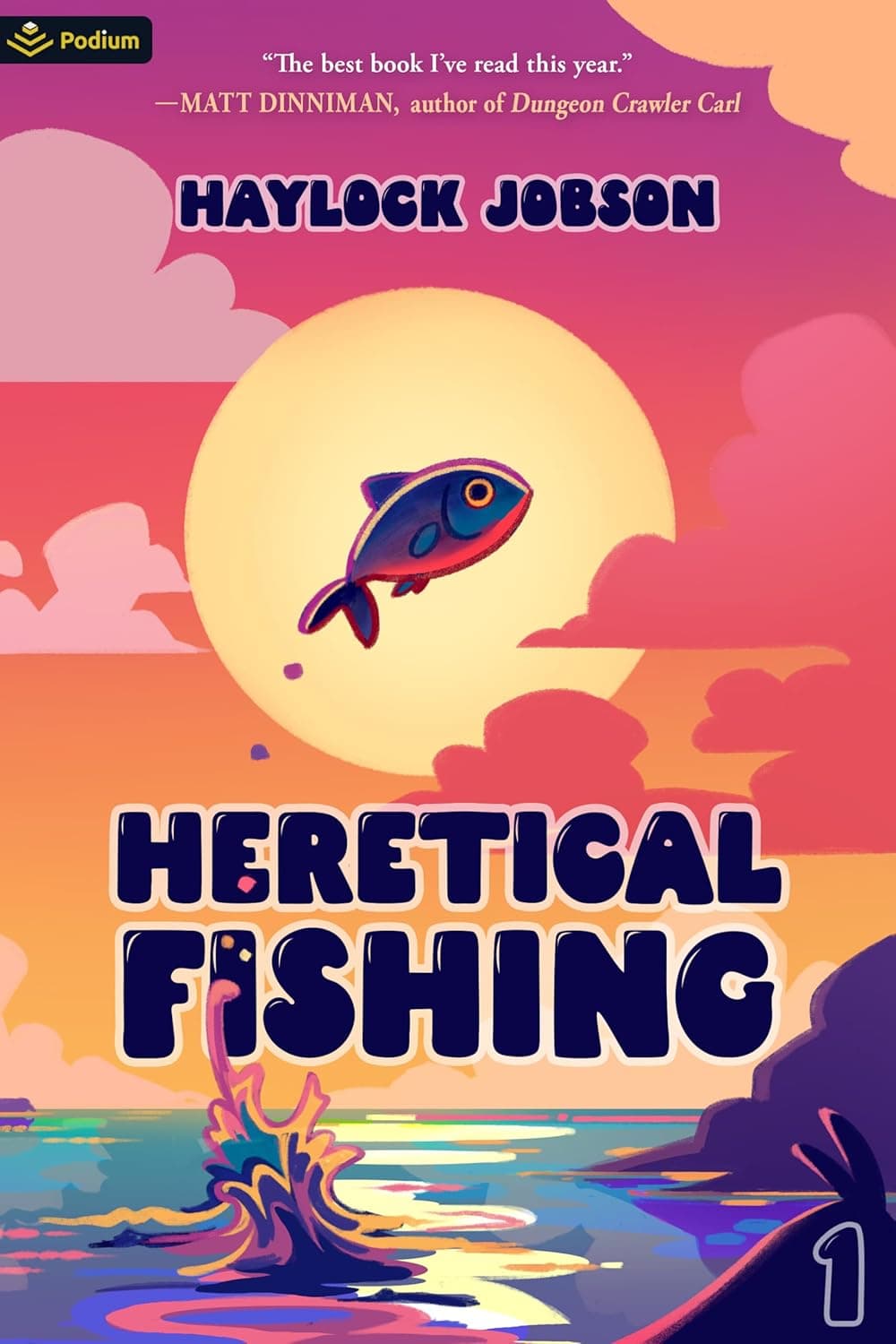 Heretical Fishing: A Cozy Guide to Annoying the Cults, Outsmarting the Fish, and Alienating Oneself cover